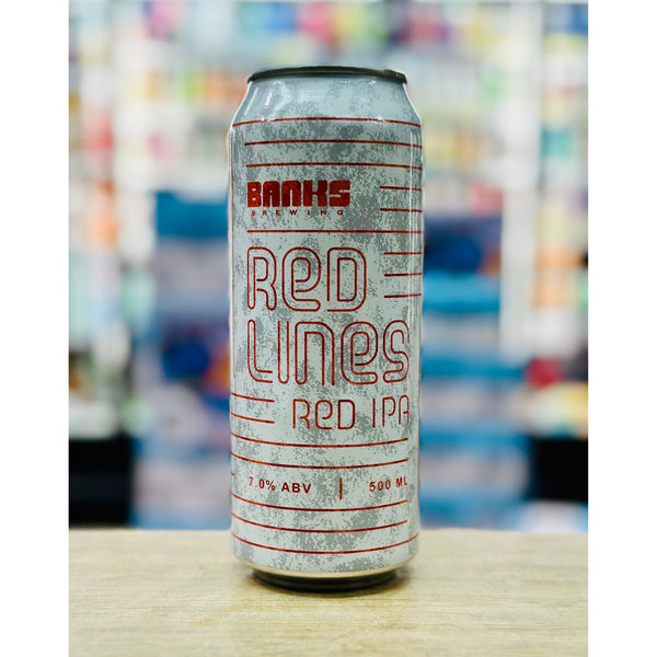 'MIX 6 OR MORE GET 20% OFF' BANKS BREWING RED LINES RED IPA 7% ABV