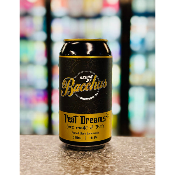 'MIX 6 OR MORE GET 20% OFF' BACCHUS BREWING PEAT DREAMS ARE MADE OF THESE PEATED BLACK BARLEYWINE 18.1% ABV