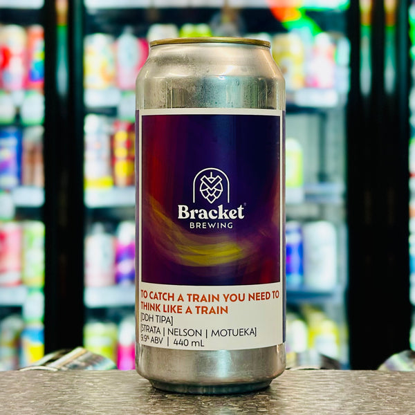 MIX 6 OR MORE GET 20% OFF' TO CATCH A TRAIN YOU NEED TO THINK LIKE A TRAIN DDH TRIPLE IPA