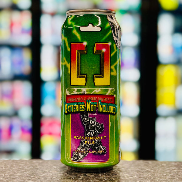 'MIX 6 OR MORE GET 20% OFF' WORKING TITLE BREWING BATTERIES NOT INCLUDED PASSIONFRUIT PILS 6% ABV