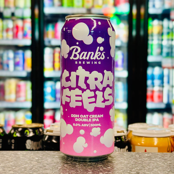 MIX 6 OR MORE GET 20% OFF' BANKS BREWING CITRA FEELS DDH OAT CREAM DOUBLE IPA 8% ABV