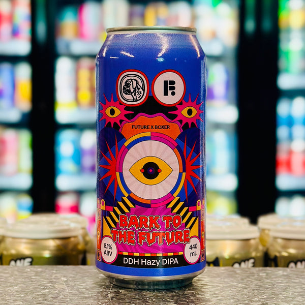MIX 6 OR MORE GET 20% OFF' FUTURE BREWING X BOXER BREWING BARK TO THE FUTURE 8.1% ABV