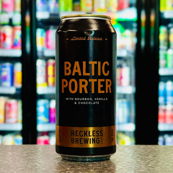 MIX 6 OR MORE GET 20% OFF' RECKLEES BREWING 2026 BALTIC PORTER BOURBON CHOCOLATE & VANILLA 9.5% ABV