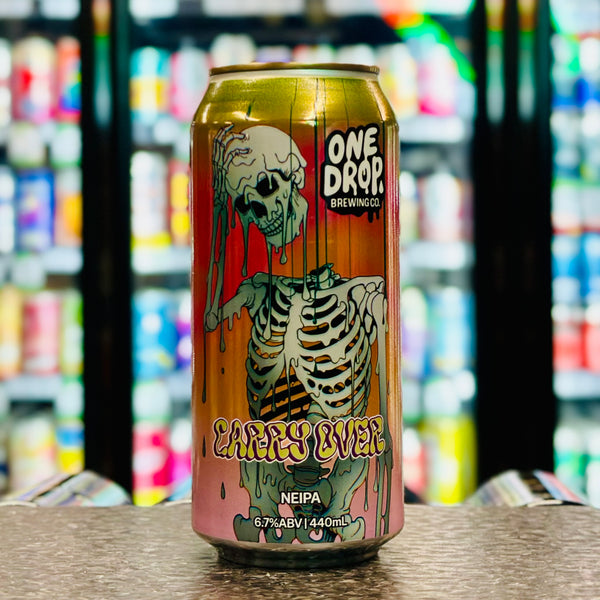 MIX 6 OR MORE GET 20% OFF' ONE DROP BREWING CARRY OVER NEIPA 6.7% ABV