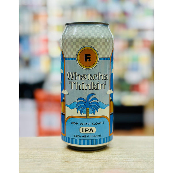 'MIX 6 OR MORE GET 20% OFF' FUTURE BREWING WHATCH THINKN' DOUBLE DRY HOPPED WEST COAST IPA 6.8% ABV