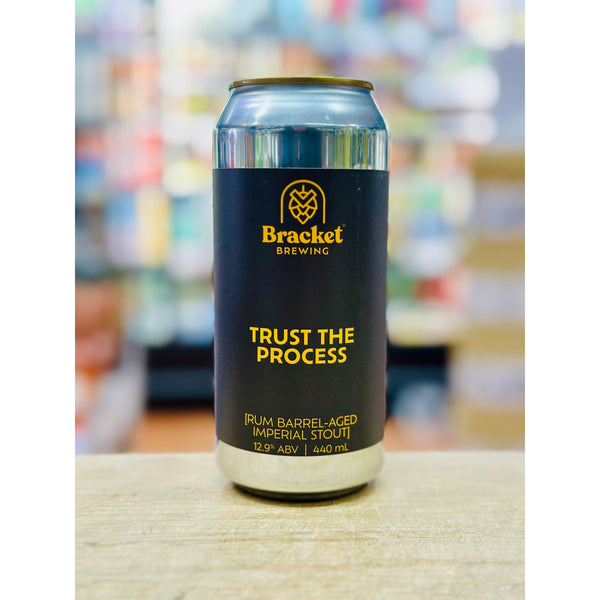 'MIX 6 OR MORE GET 20% OFF' BRACKET BREWING TRUST THE PROCESS RUM BARREL-AGED IMPERIAL STOUT 12.9% ABV