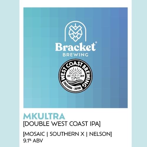 MIX 6 OR MORE GET 20% OFF' BRACKET BREWING MKULTRA DOUBLE WEST COAST IPA 9.1% ABV