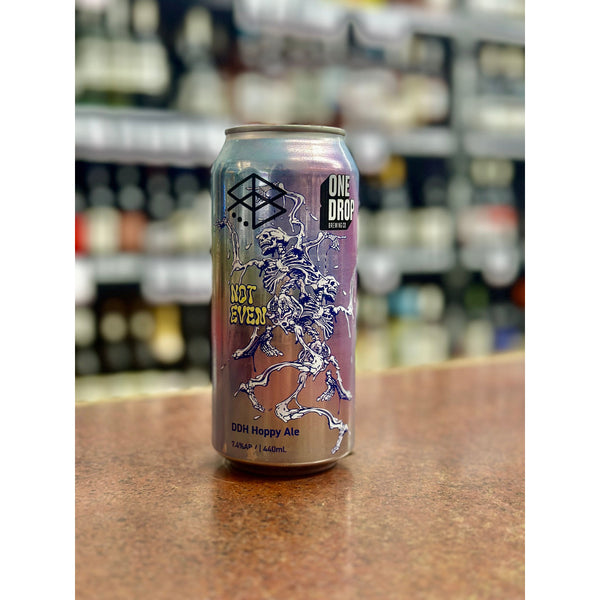 'MIX 6 OR MORE GET 20% OFF' ONE DROP BREWING NOT EVEN DOUBLE DRY HOPPED HOPPY ALE 7.4% ABV