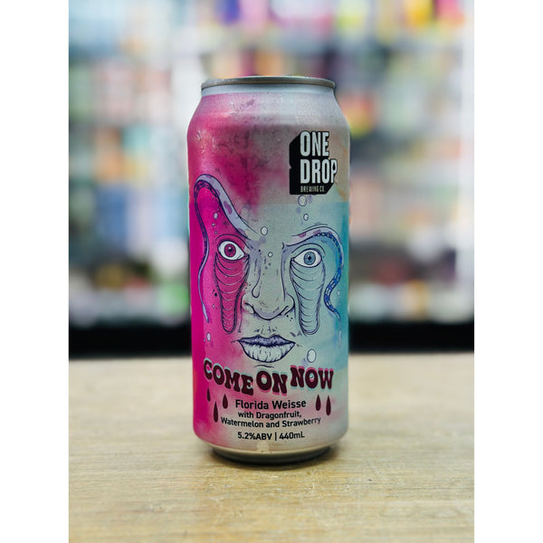 'MIX 6 OR MORE GET 20% OFF' ONE DROP BREWING COME ON NOW FLORIDA WEISSE WITH DRAGONFRUIT, WATERMELON & STRAWBERRY 5.2% ABV